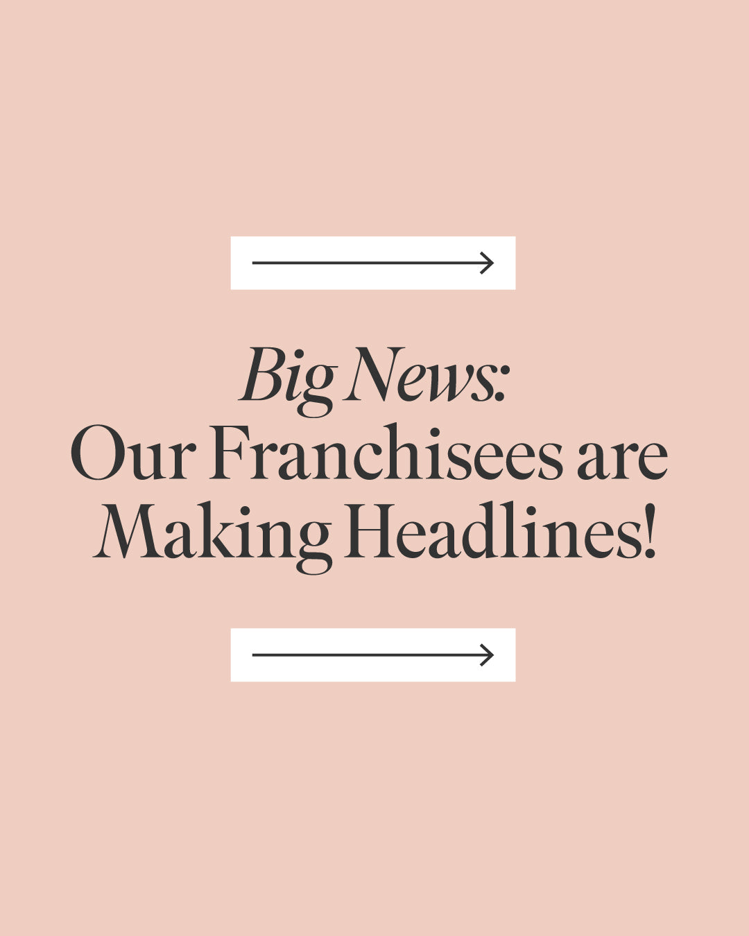 Big News: Our Franchisees Are Making Headlines!