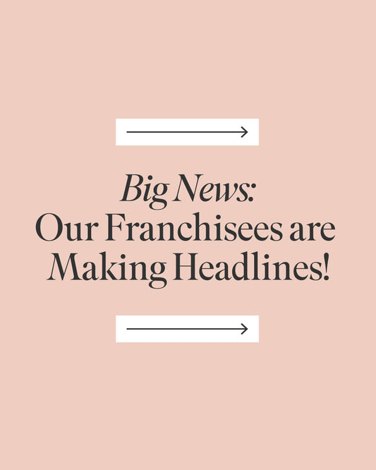 Big News: Our Franchisees Are Making Headlines!