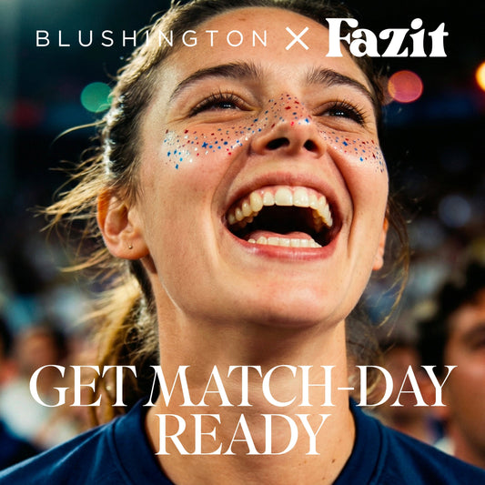 The Final Is Here: Get Match Day Ready with Blushington x Fazit