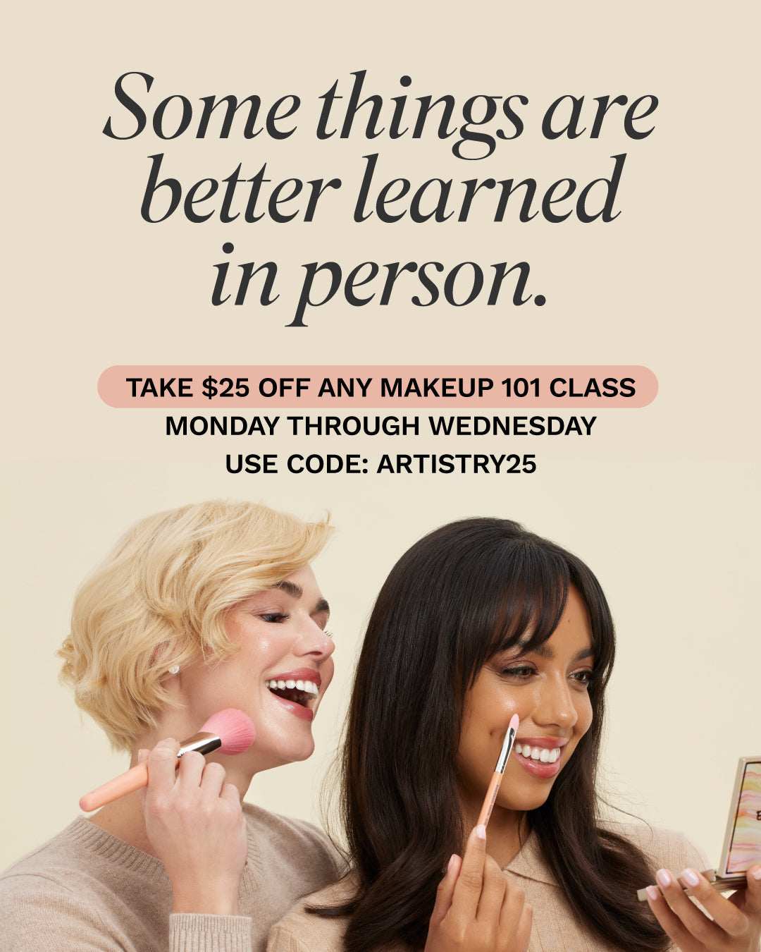 Learn Makeup from our Pro Artists—and Save $25 This August