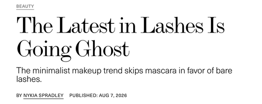 The No-Mascara Trend Is Taking Over Summer 2026