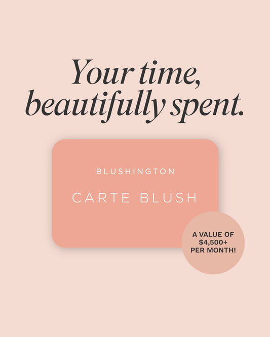 Carte Blush: Your Time, Beautifully Spent