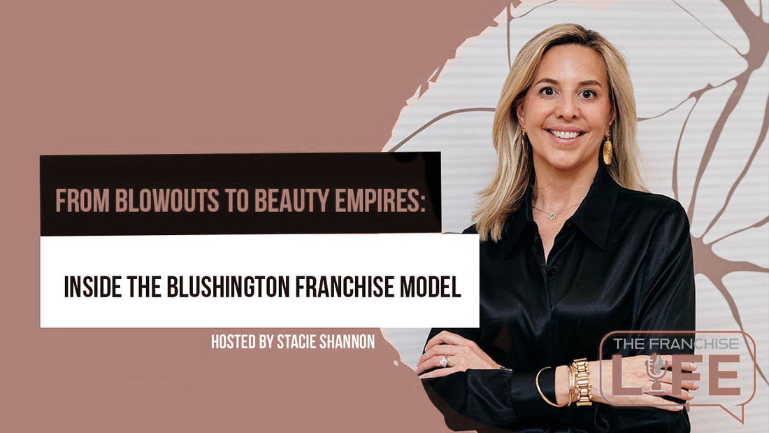 Blushington: The Future of Beauty Franchising Is Here